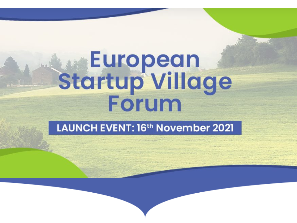 Die Europäische Kommission hat heute das Startup-Village-Forum ins Leben gerufen.